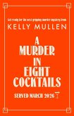 A Murder in Eight Cocktails (eBook, ePUB)