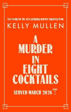 Cover A Murder in Eight Cocktails (eBook, ePUB)