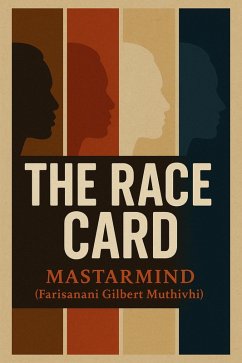 The Race Card (eBook, ePUB) - Mastarmind