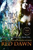 Lord of Frost, Rhiannon Frost Duology, Book One (eBook, ePUB)