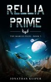 Rellia Prime (The Marcus Files, #3) (eBook, ePUB) Rellia Prime (The Marcus Files, #3) (eBook, ePUB)