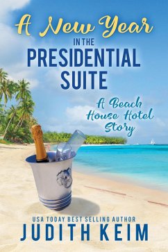 Cover A New Year In The Presidential Suite (eBook, ePUB)