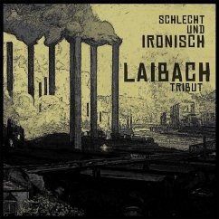 Cover Laibach Tribute - Schlecht Und Ironisch (Marbled B