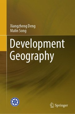 Development Geography (eBook, PDF) - Deng, Xiangzheng; Song, Malin