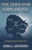The Zero-Sum Game of You (eBook, ePUB) The Zero-Sum Game of You (eBook, ePUB)