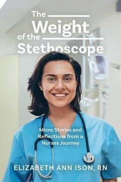 Cover The Weight of the Stethoscope (eBook, ePUB)