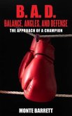 B. A. D. - Balance, Angles, and Defense (eBook, ePUB)