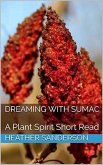 Dreaming with Sumac (eBook, ePUB)