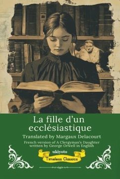 Cover La fille d'un ecclésiastique   French Translation of A Clergyman's Daughter (eBook, ePUB)