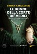 Le donne della corte de' Medici (eBook,... - Bild 1
