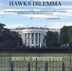 Hawks' Dilemma (Steve Hawks Novel, #1) (eBook, ePUB)