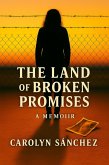 The Land of Broken Promises (eBook, ePUB)