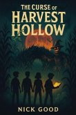 The Curse of Harvest Hollow (eBook, ePUB) The Curse of Harvest Hollow (eBook, ePUB)
