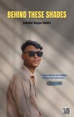 Behind These Shades (eBook, ePUB)