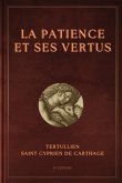 La Patience et ses vertus (eBook, ePUB)