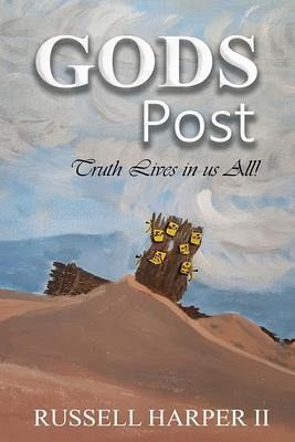 GODS POST Truth Lives in us All (eBook, ePUB)