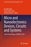 Micro and Nanoelectronics Devices, Circuits and Systems (eBook, PDF)