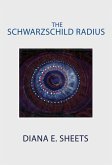 The Schwarzschild Radius (eBook, ePUB)