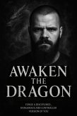 Awaken The Dragon (eBook, ePUB)