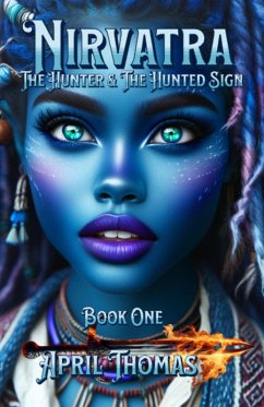 Nirvatra (The Nirvatra Trilogy) (eBook, ePUB) - Thomas, April Nirvatra (The Nirvatra Trilogy) (eBook, ePUB) - Thomas, April