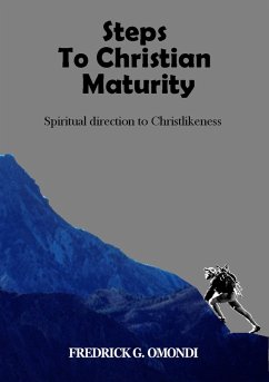 Cover Steps to Christian Maturity (VOL.1, #1) (eBook, ePUB)