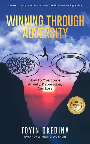 Winning Through Adversity (eBook, ePUB)