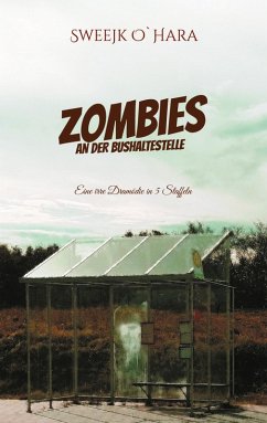 Zombies an der Bushaltestelle (eBook, ePUB)