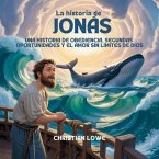 La Historia De Jonás (eBook, ePUB) La Historia De Jonás (eBook, ePUB)