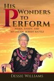 His Wonders to Perform (eBook, ePUB)