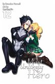 A Most Unlikely Hero, Volume 12 (Light Novel) (eBook, ePUB) A Most Unlikely Hero, Volume 12 (Light Novel) (eBook, ePUB)