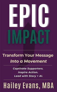Epic Impact (eBook, ePUB) - Evans, Hailey Epic Impact (eBook, ePUB) - Evans, Hailey