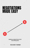 Negotiations Made Easy (eBook, ePUB)
