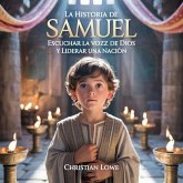 La Historia De Samuel (eBook, ePUB)