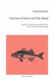 One Year of School and The Island (eBook, ePUB)