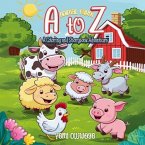 A TO Z Animal Farm A Coloring and Storybook Adventure (eBook, ePUB)