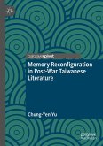 Memory Reconfiguration in Post-War Taiwanese Literature (eBook, PDF)