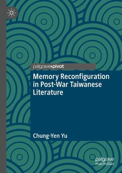 Cover Memory Reconfiguration in Post-War Taiwanese Literature (eBook, PDF)