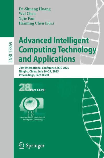 Advanced Intelligent Computing Technology and Applications (eBook, PDF) Advanced Intelligent Computing Technology and Applications (eBook, PDF)