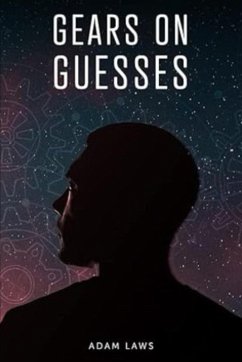 Gears On Guesses (eBook, ePUB) - Laws, Adam