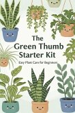 The Green Thumb Starter Kit (eBook, ePUB)