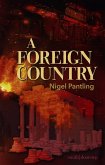 A Foreign Country (eBook, ePUB) A Foreign Country (eBook, ePUB)