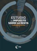 Estudio del Impuesto sobre la Renta 2025 (eBook, ePUB)