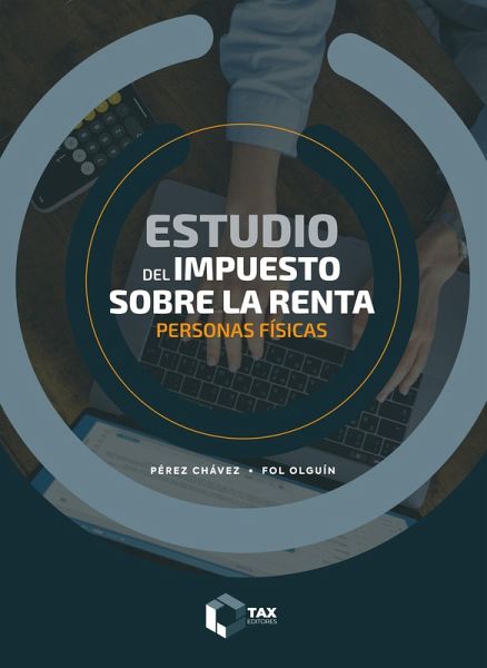 Estudio del Impuesto sobre la Renta 2025 (eBook, ePUB)