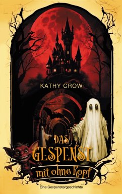 Das Gespenst mit ohne Kopf (eBook, ePUB)