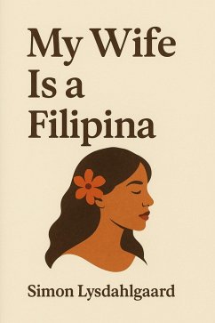 Cover My Wife Is a Filipina (eBook, ePUB)