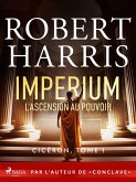 Imperium: L'ascension au pouvoir (eBook, ePUB) Imperium: L'ascension au pouvoir (eBook, ePUB)