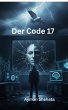 Der Code 17 (eBook, ePUB) - Bild 1