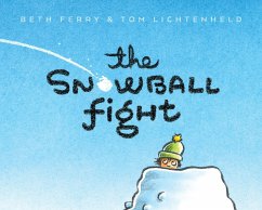 The Snowball Fight (eBook, ePUB) - Ferry, Beth