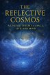 The Reflective Cosmos - A Unified... - Bild 1