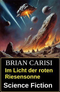 Cover Im Licht der roten Riesensonne: Science Fiction (eBook, ePUB)